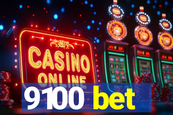 9100 bet